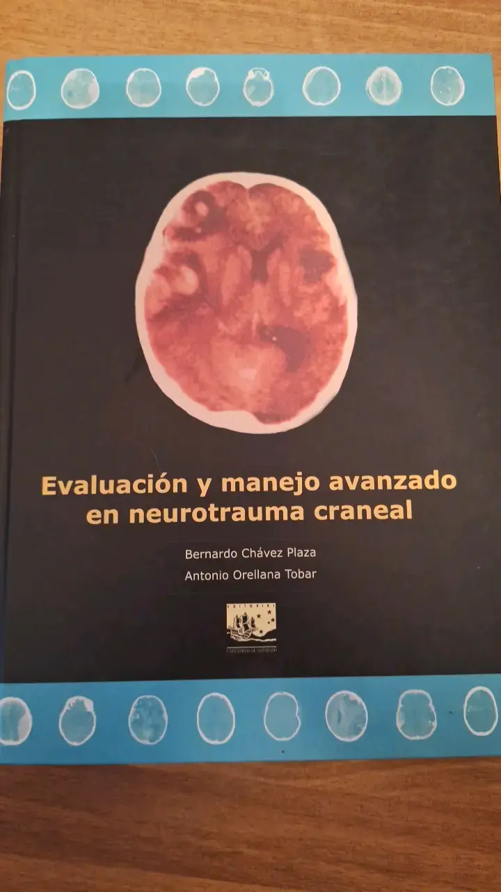 Libro Evaluación y Manejo Avanzado en Neurotrauma Craneal