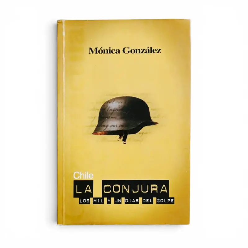 Libro 'La Conjura' de Mónica González - 1