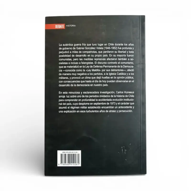 Libro 'La Guerra Fría Chilena' de Carlos Huneeus - 2