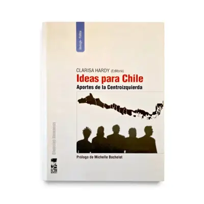 Libro 'Ideas para Chile' de Clarisa Hardy - miniatura 1