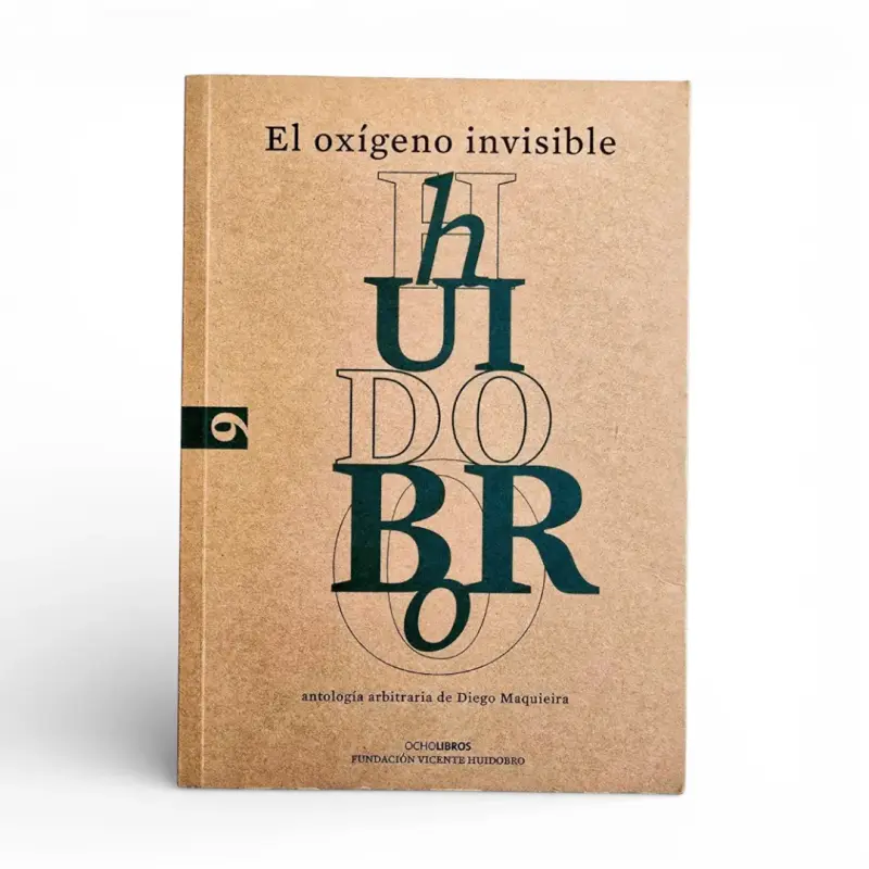 Libro 'El oxígeno invisible' de Vicente Huidobro - 1
