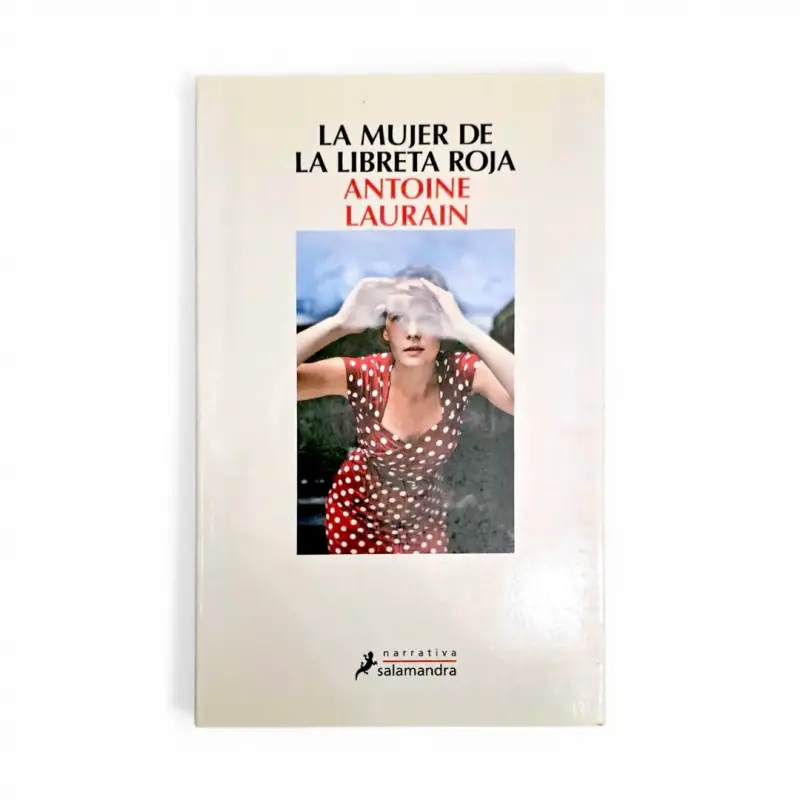 Libro 'La Mujer de la Libreta Roja' de Antoine Laurain - 1