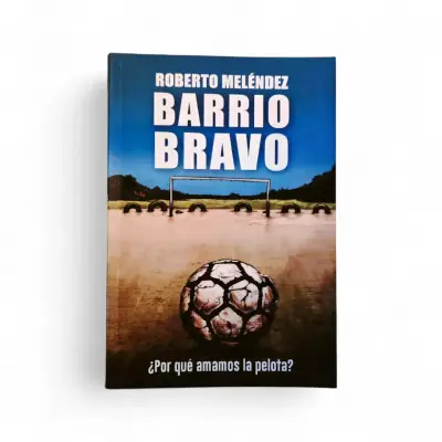 Libro 'Barrio Bravo' de Roberto Meléndez - miniatura 1