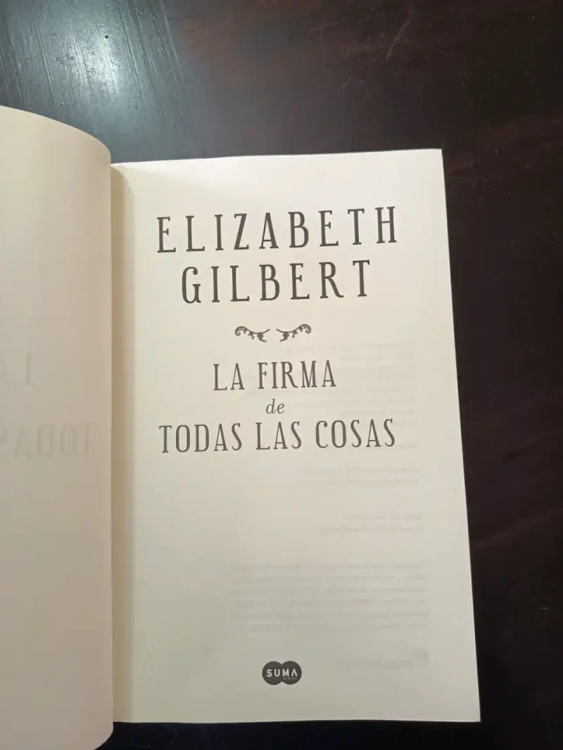 Libro 'La Firma de Todas las Cosas' de Elizabeth Gilbert - 6