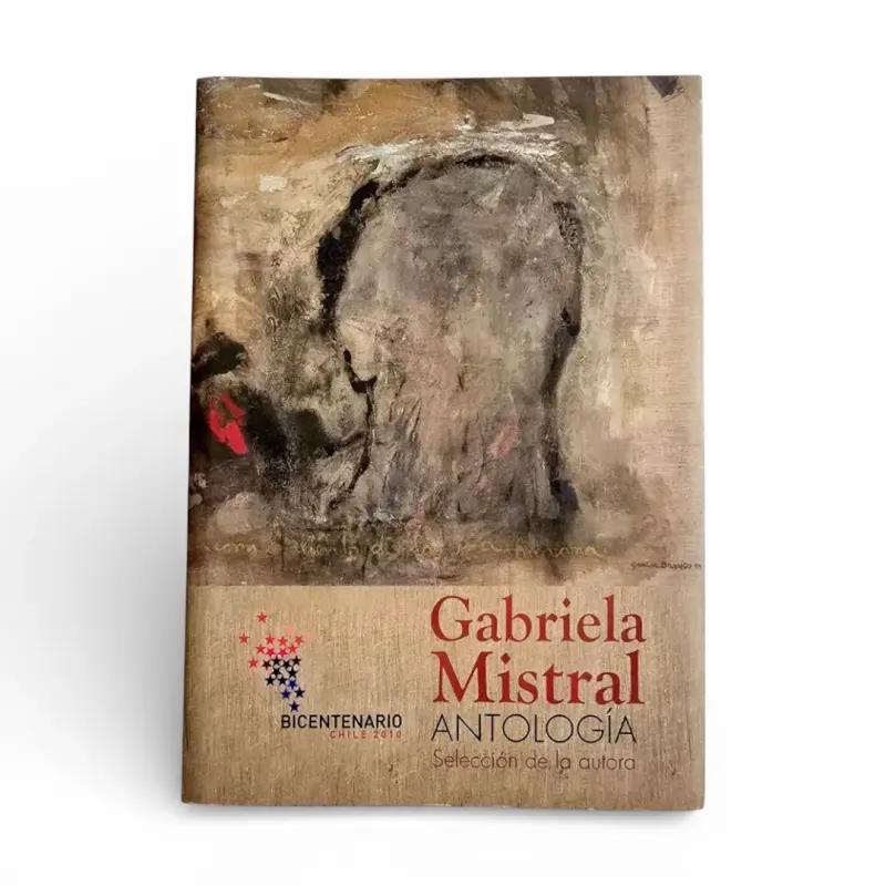 Antologías de Gabriela Mistral y Pablo Neruda - 2