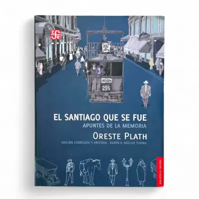Libro El Santiago Que Se Fue de Oreste Plath - miniatura 1