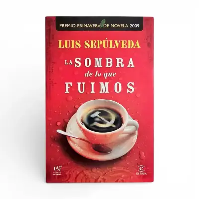 Libro 'La Sombra de lo que Fuimos' de Luis Sepúlveda - miniatura 1