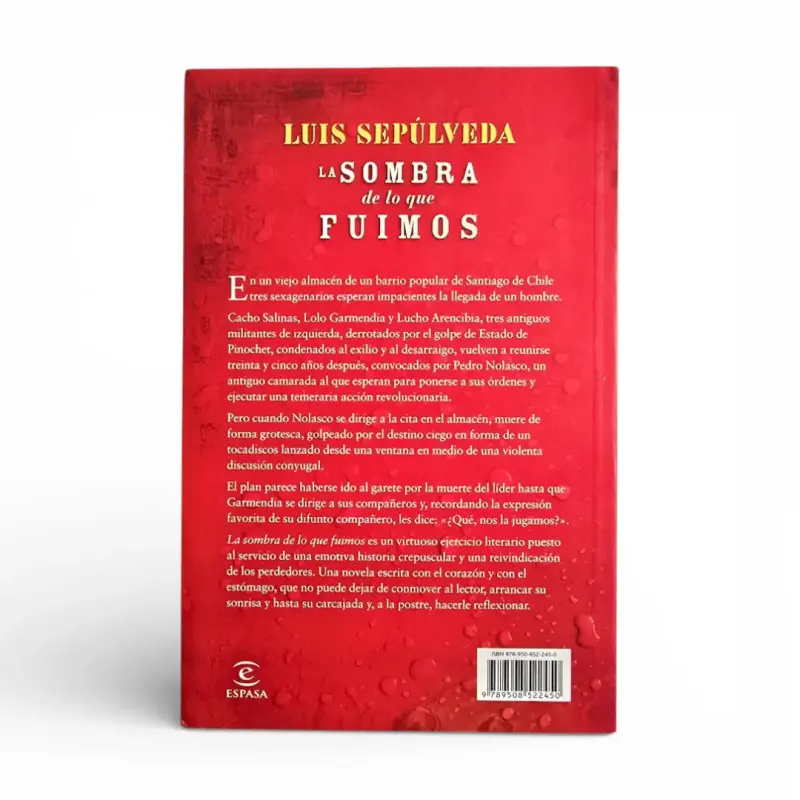 Libro 'La Sombra de lo que Fuimos' de Luis Sepúlveda - 2