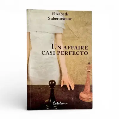 Libro 'Un Affaire Casi Perfecto' de Elizabeth Subercaseaux - miniatura 1