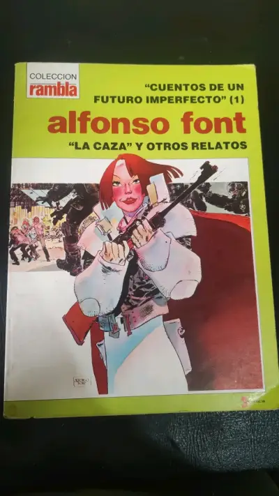 Libro Cuentos de un Futuro Imperfecto Alfonso Font - miniatura 1