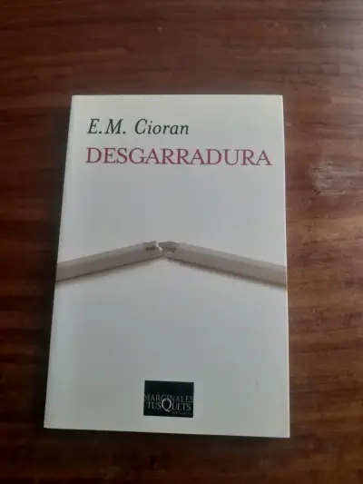 'Desgarradura' de E.M. Cioran - miniatura 1