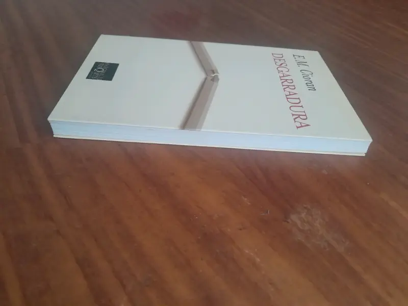 'Desgarradura' de E.M. Cioran - 4