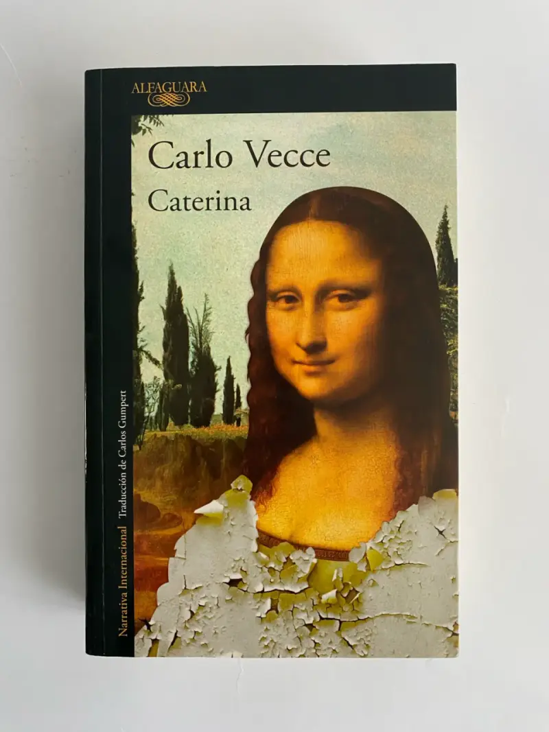 Libro 'Caterina' de Carlo Vecce - Alfaguara