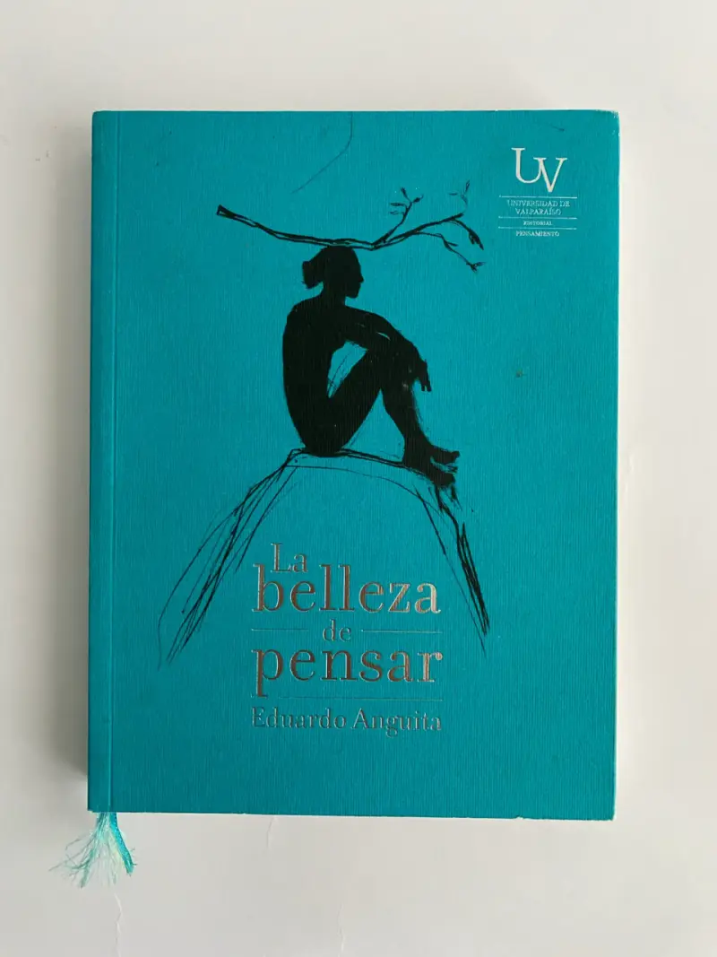 Libro 'La belleza de pensar' de Eduardo Anguita