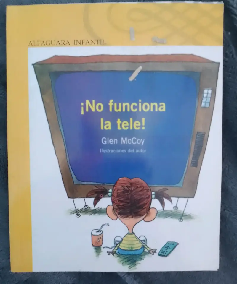 Libro infantil '¡No funciona la tele!' de Glen McCoy