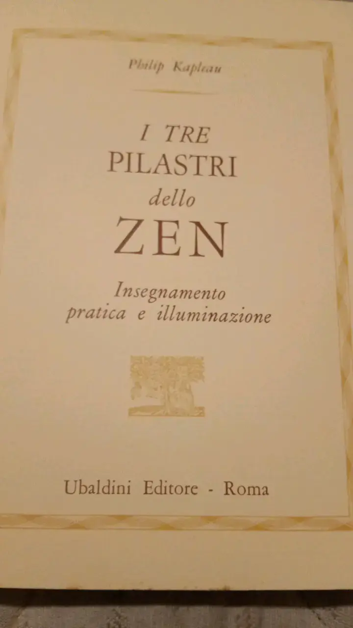 Libro I Tre Pilastri dello Zen de Philip Kapleau - 2