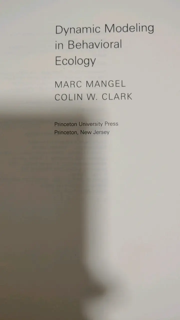 Libro Dynamic Modeling in Behavioral Ecology de Marc Mangel y Colin W. Clark - 2