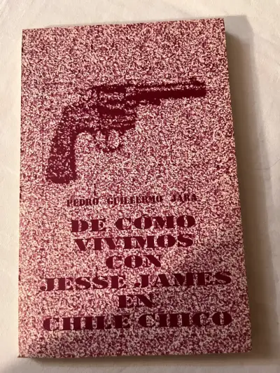 'De Cómo Vivimos con Jesse James en Chile Chico - miniatura 1