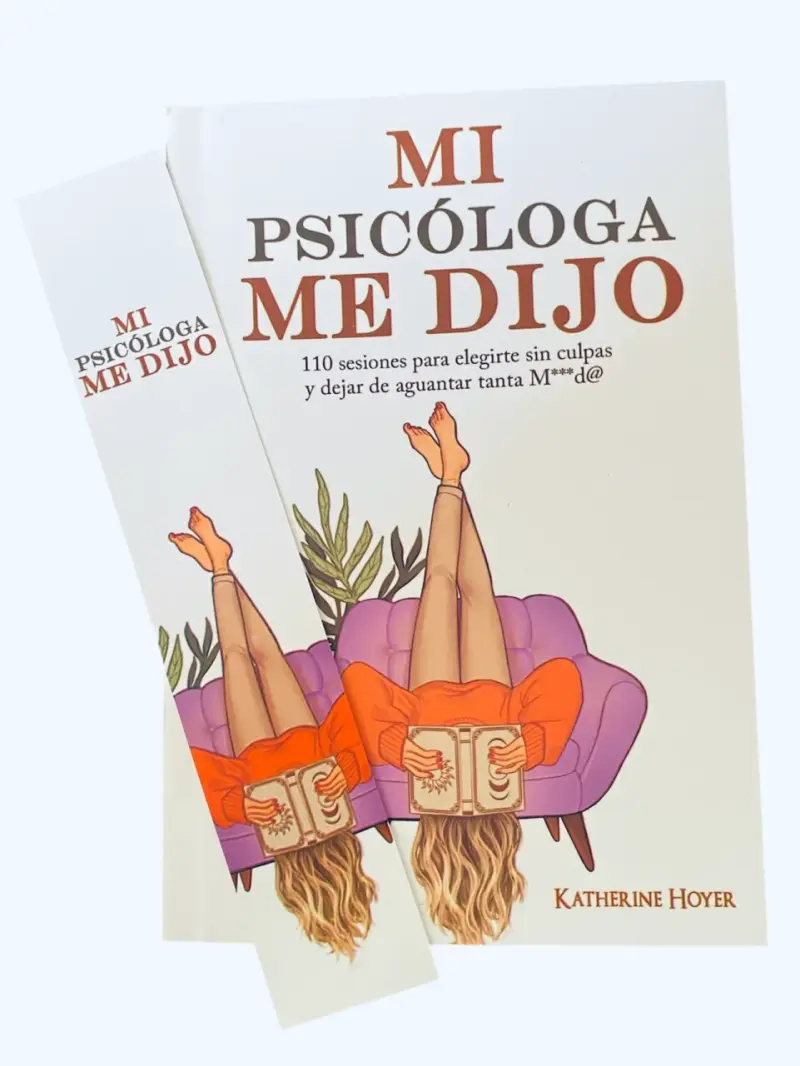 Libro 'Mi Psicóloga Me Dijo' de Katherine Hoyer