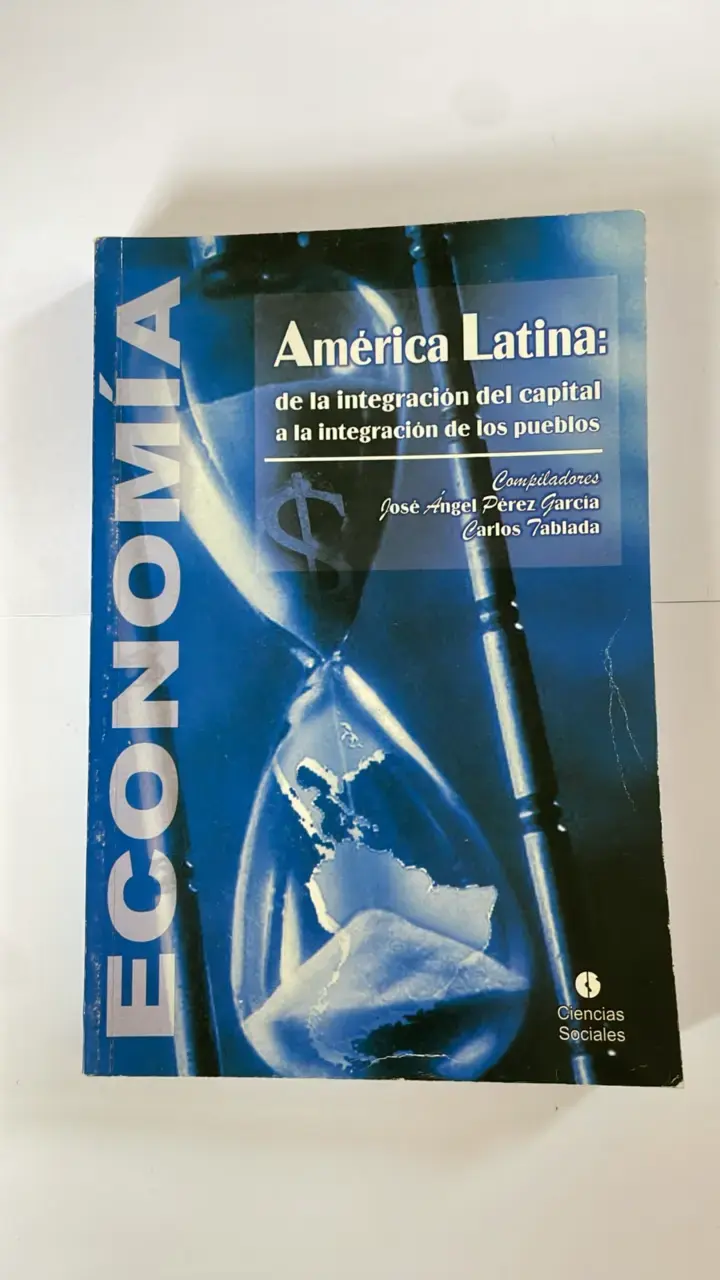 Libro América Latina: Integración del Capital