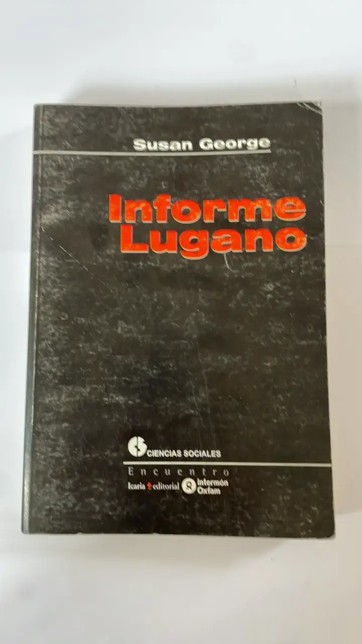 Libro Informe Lugano de Susan George
