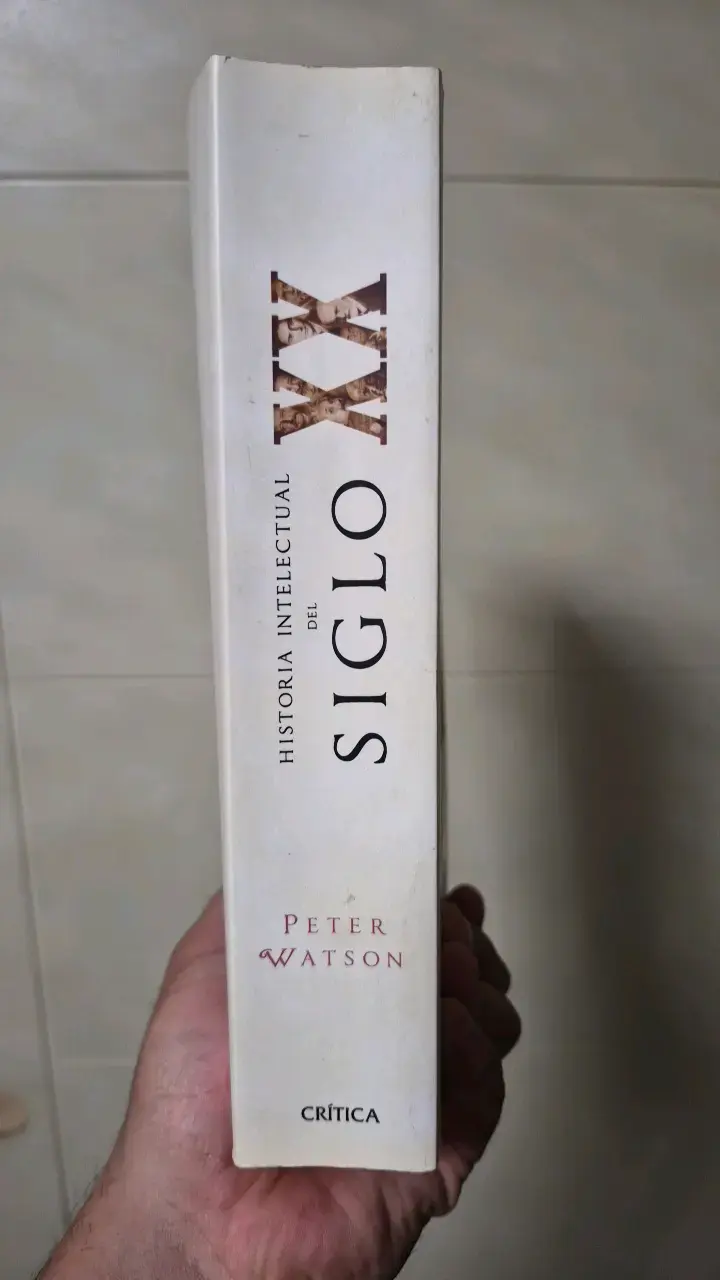 Historia Intelectual del Siglo XX - Peter Watson - 4