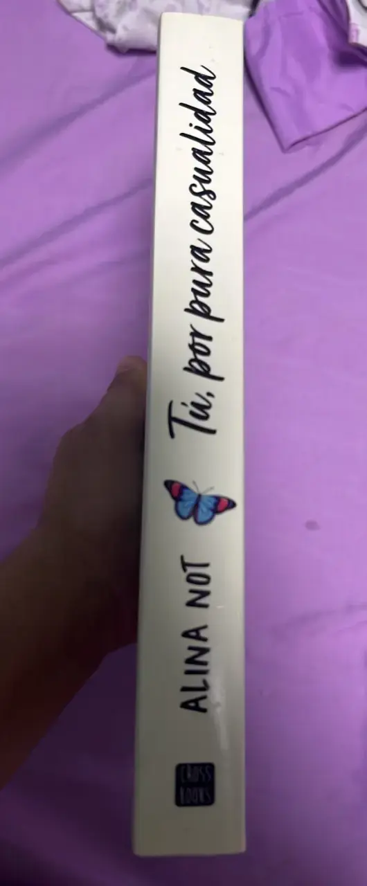 Libro 'Tú, por pura casualidad' de Alina Not - 3