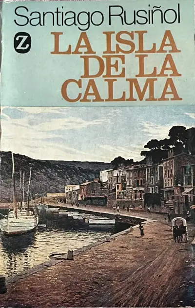 Libro 'La Isla de la Calma' de Santiago Rusiñol - miniatura 1