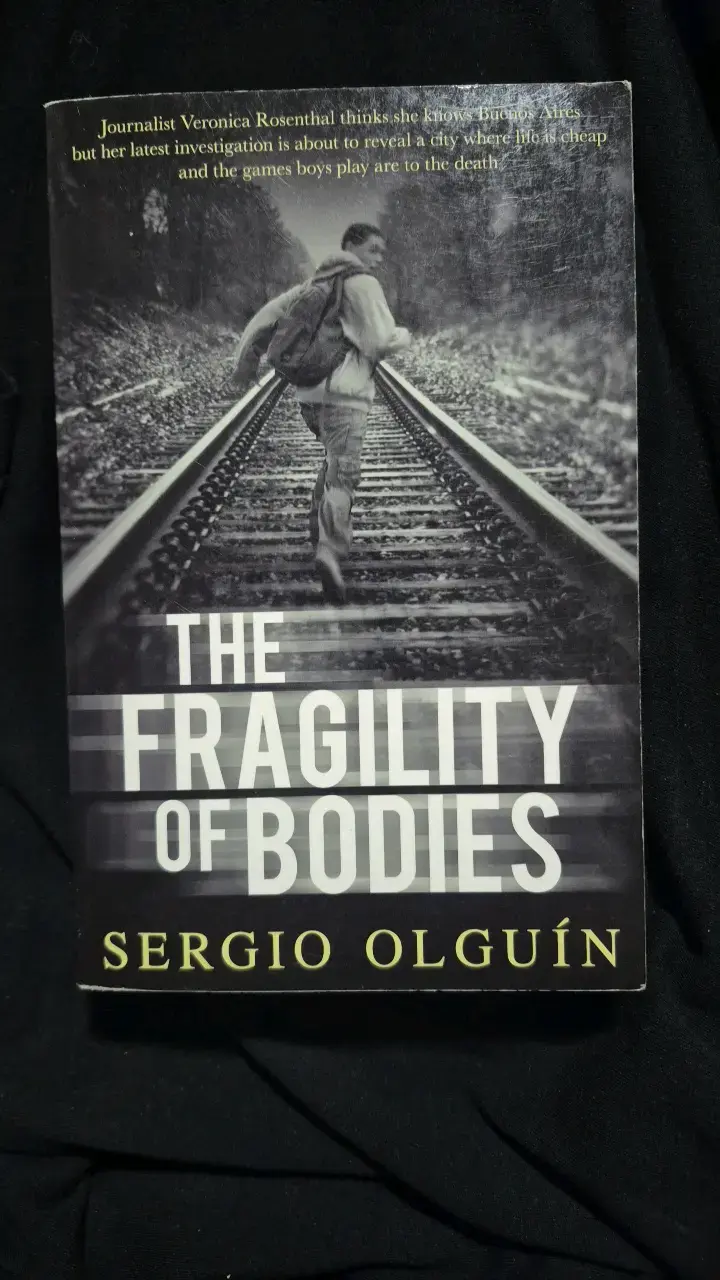 Libro 'The Fragility of Bodies' de Sergio Olguín