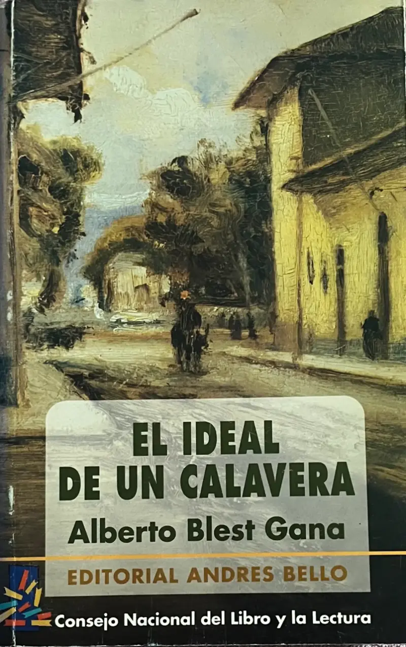 Libro 'El Ideal de un Calavera' de Alberto Blest Gana - 1
