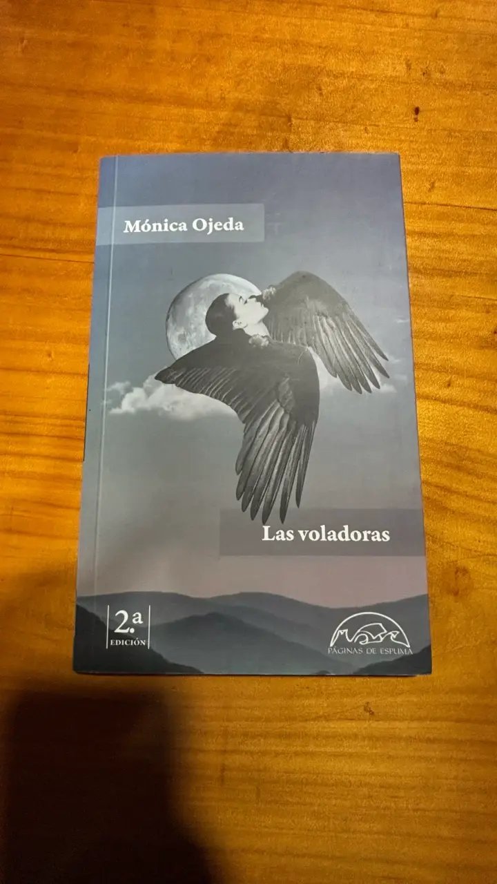 Libro 'Las voladoras' de Mónica Ojeda