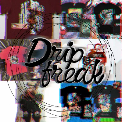 Dripfreak